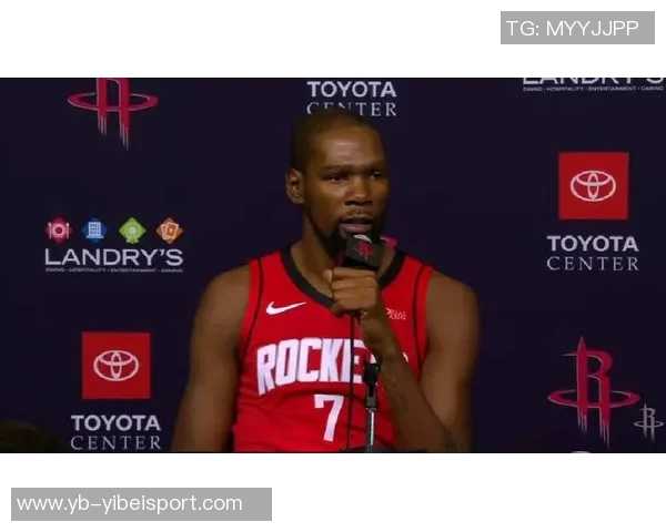 杜兰特盛赞申京回归称其具全明星潜力场均数据惊人