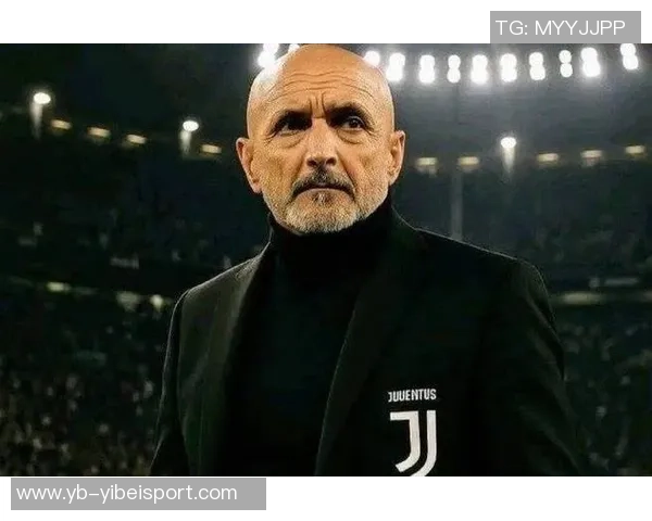 米体分析斯帕莱蒂的执教改变如何为尤文图斯带来新希望与未来展望 米体分析斯帕莱蒂的执教改变如何为尤文图斯带来新希望与未来展望